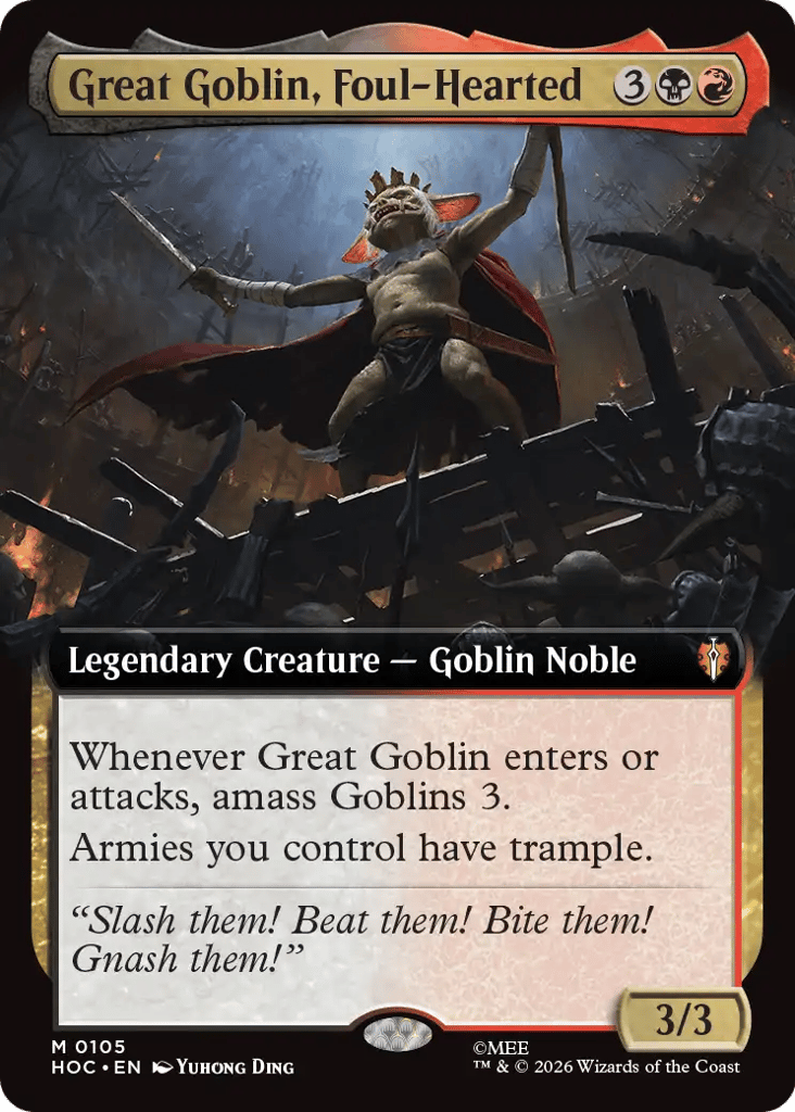 Great Goblin, Foul-Hearted — HOC #105 — Extended Art — Near Mint — Non-Foil